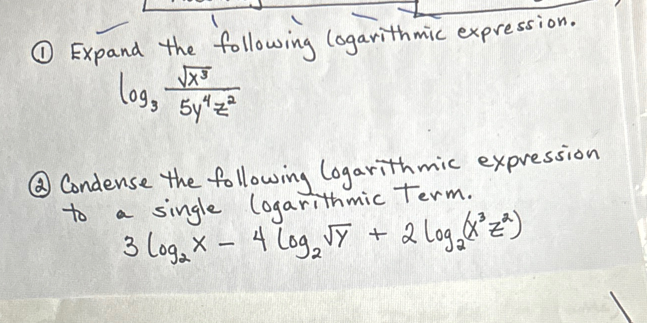 Solved (1) ﻿Expand the following logarithmic | Chegg.com