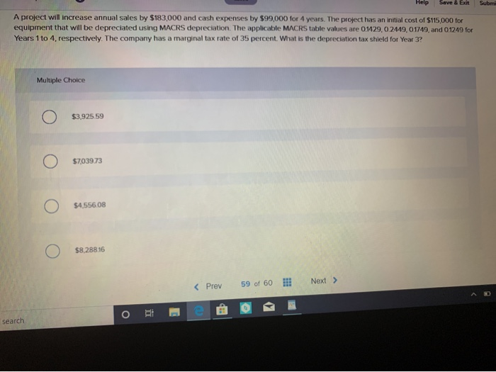 Solved Help Seven Sub A project will increase annual sales | Chegg.com