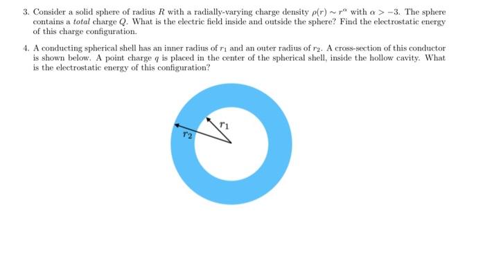 Solved 3. Consider a solid sphere of radius R with a | Chegg.com
