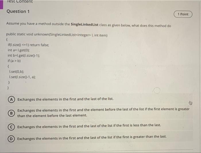 Solved Test content Question 1 1 Point Assume you have a | Chegg.com