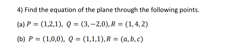 Solved Find the equation of the plane through the following | Chegg.com