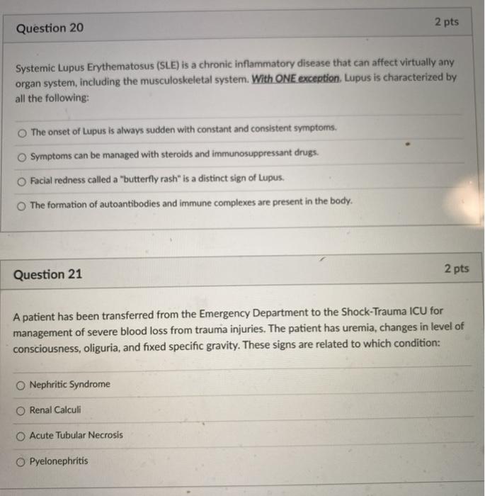 Solved 2 pts Question 20 Systemic Lupus Erythematosus (SLE) | Chegg.com