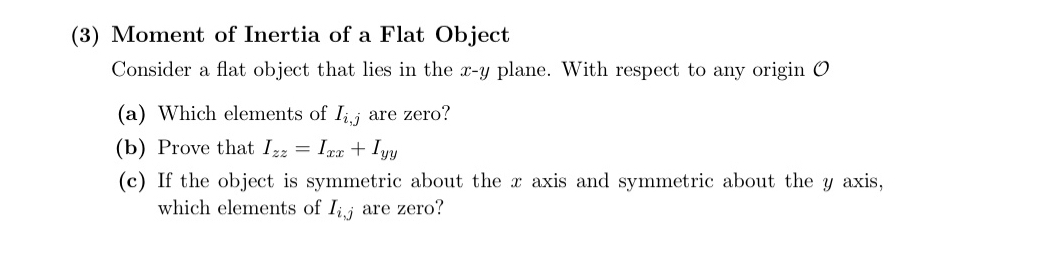 (3) ﻿Moment of Inertia of a Flat ObjectConsider a | Chegg.com