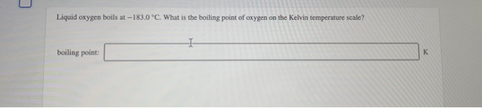 boiling point of oxygen liquid