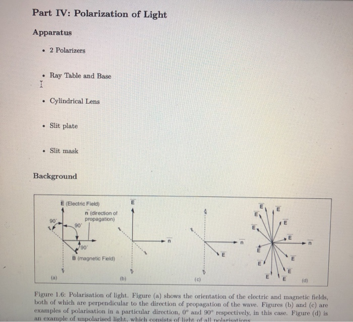 Solved Part IV: Polarization of Light Apparatus • 2 | Chegg.com