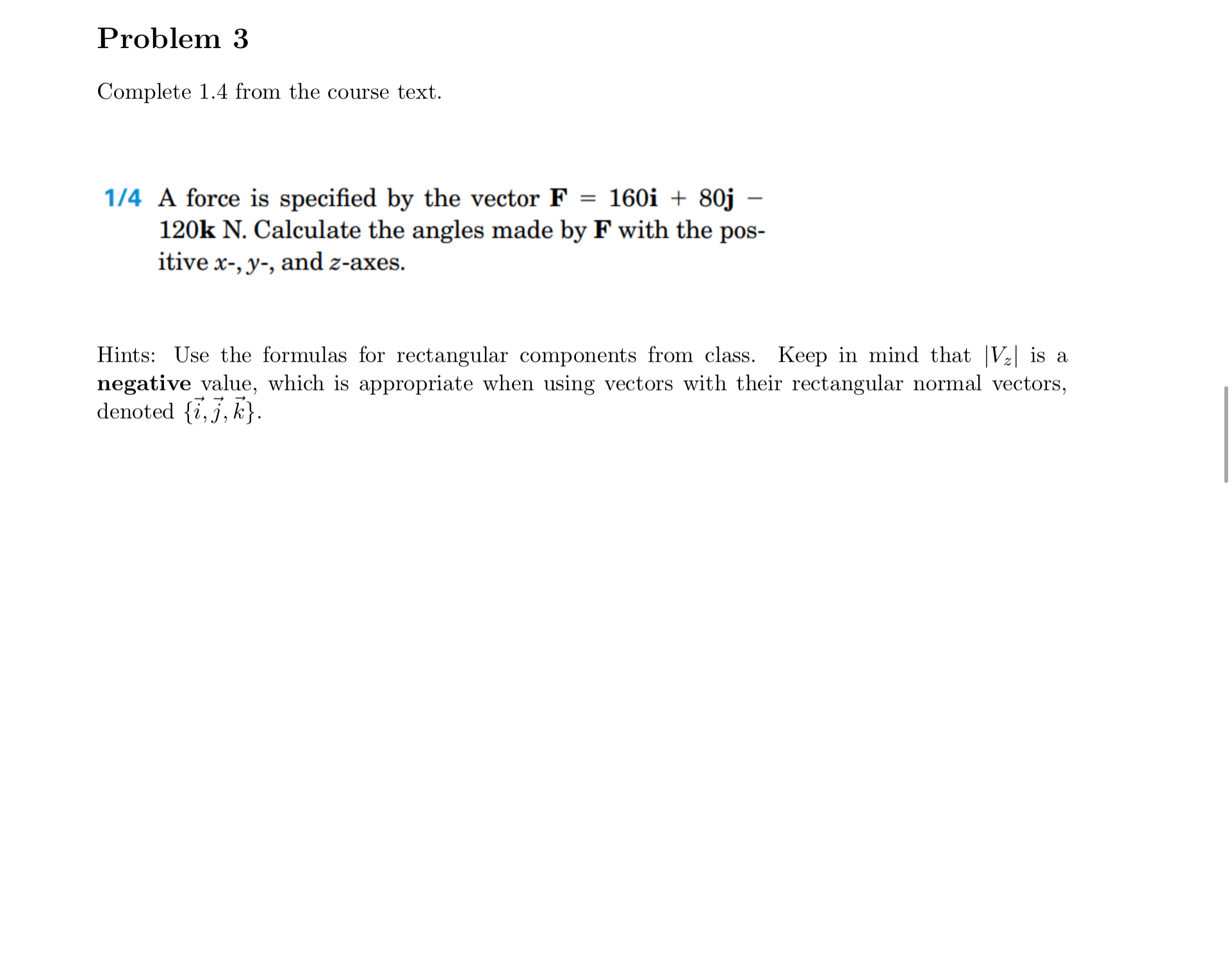 Solved Problem 3Complete 1.4 ﻿from the course text.1/4 ﻿A | Chegg.com