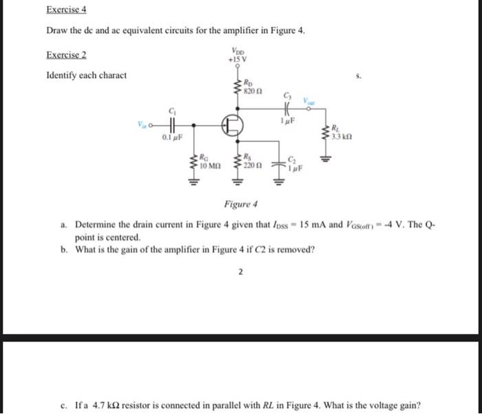 Solved Exercise 4 Draw the dc and ac equivalent circuits for | Chegg.com