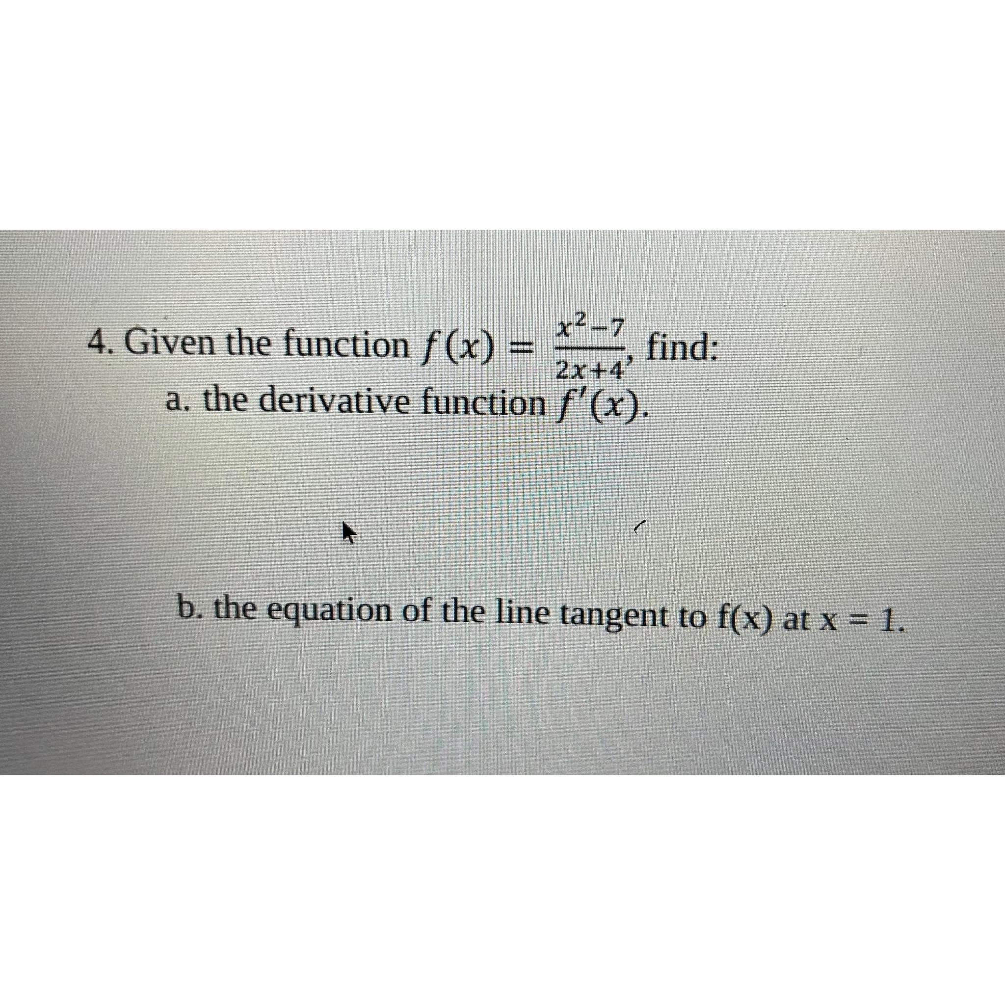 Solved Given The Function F X X2 72x 4 ﻿find A ﻿the