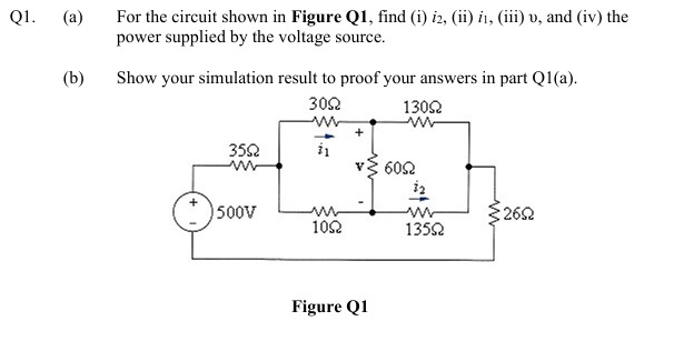 Solved Q1. (a) ﻿For the circuit shown in Figure Q1, ﻿find | Chegg.com