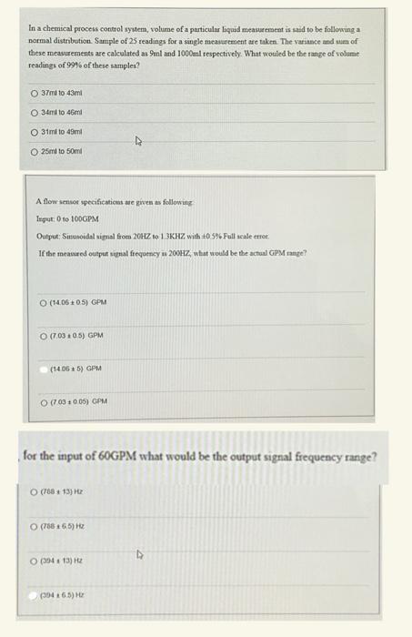 Solved In a chemical process control system, volume of a | Chegg.com
