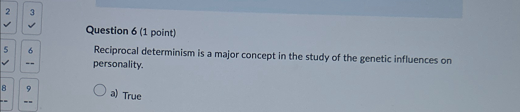 Solved 23Question 6 (1 ﻿point)6Reciprocal determinism is a | Chegg.com