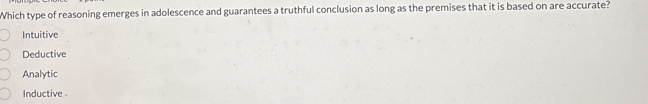 Solved Which Type Of Reasoning Emerges In Adolescence And Chegg Com