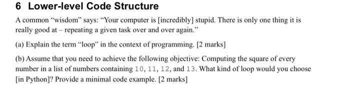 Solved 6 Lower-level Code Structure A common "wisdom" says: | Chegg.com