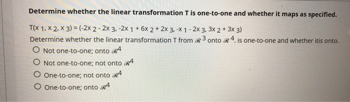 Solved Determine whether the linear transformation T is | Chegg.com