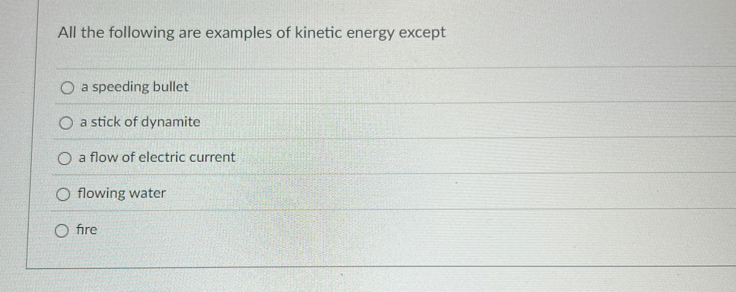 Solved All the following are examples of energy