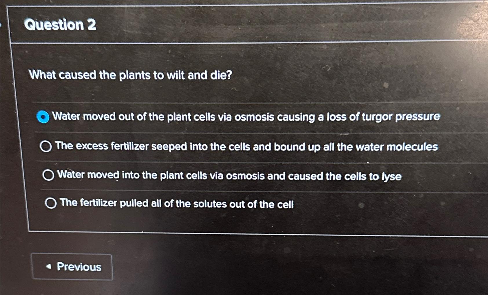 Solved Question 2What caused the plants to wilt and | Chegg.com