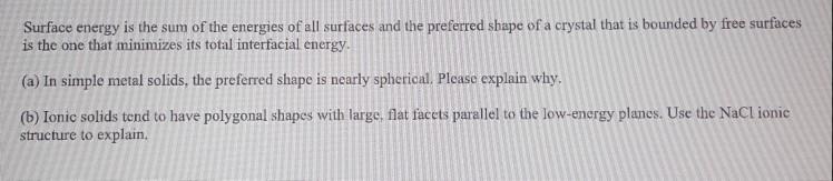 Solved Surface energy is the sum of the energies of all | Chegg.com