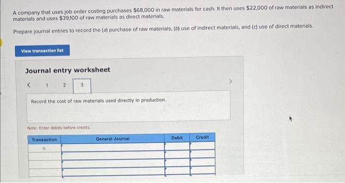 Solved A company that uses job order costing purchases | Chegg.com