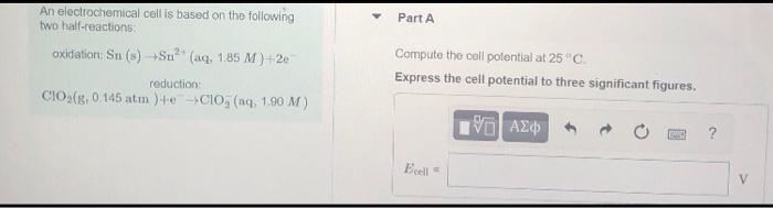 Solved Part A An electrochemical cell is based on the | Chegg.com