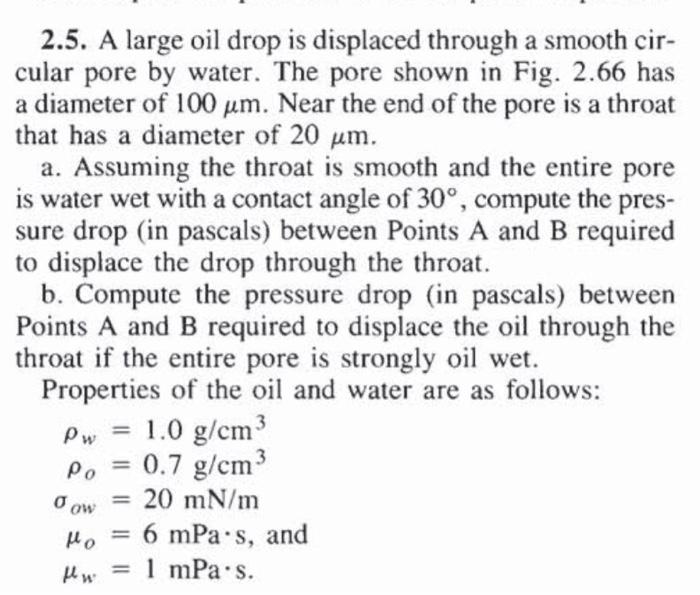 Solved a 2.5. A large oil drop is displaced through a smooth | Chegg.com