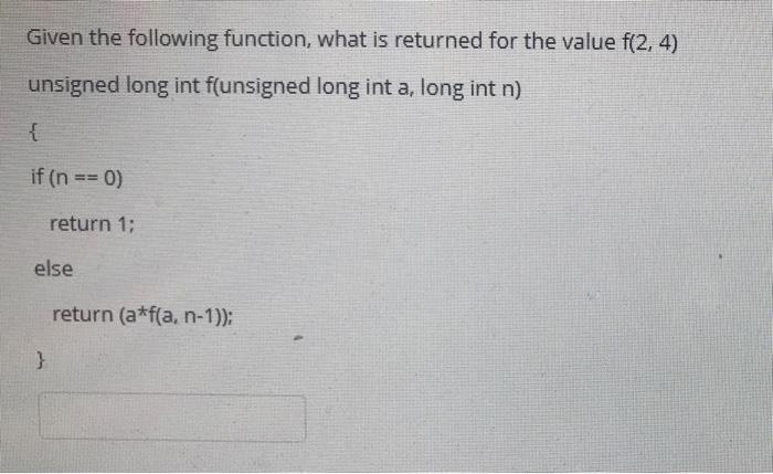 Solved Given the following function, what is returned for | Chegg.com