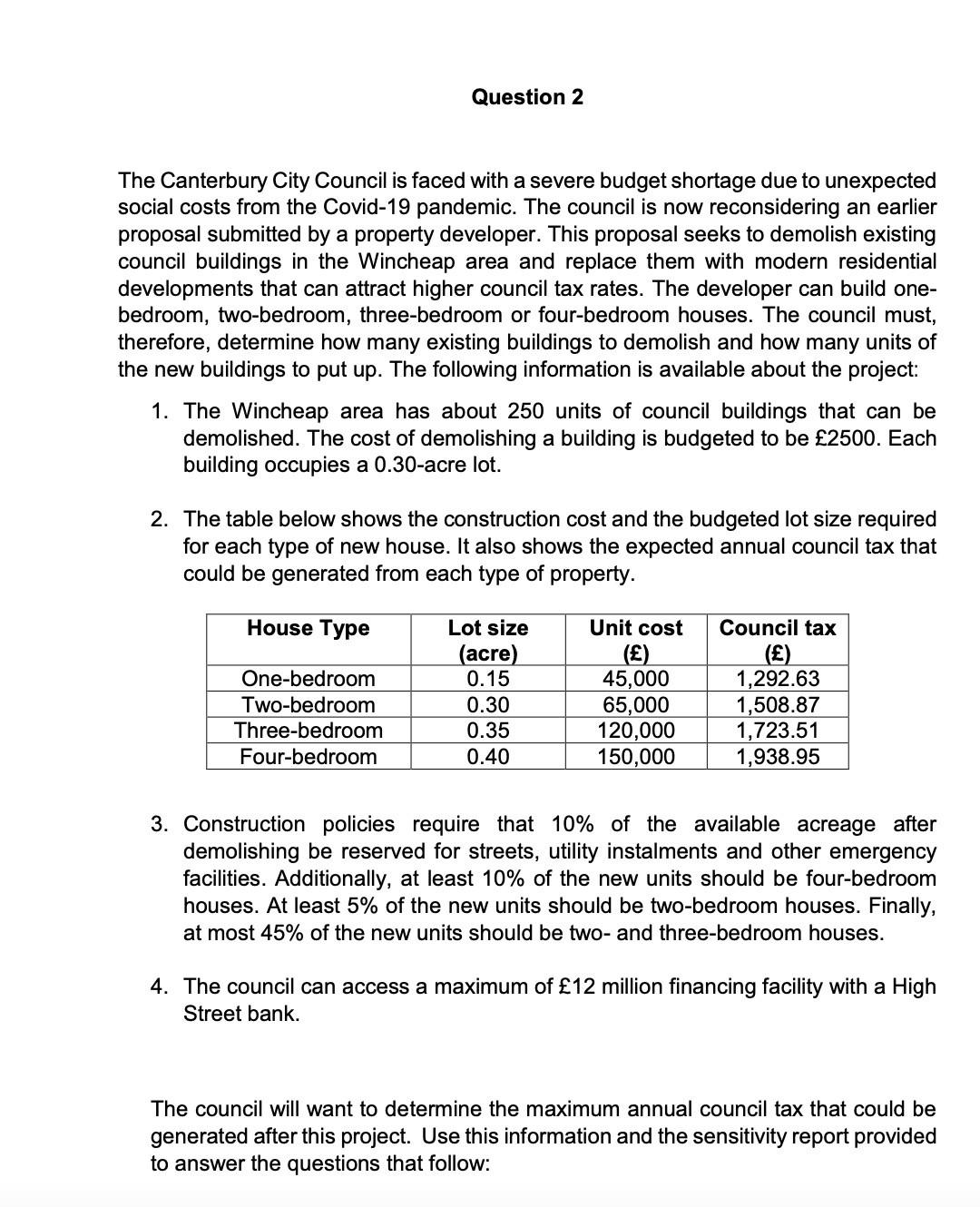 Question 2 The Canterbury City Council is faced with | Chegg.com