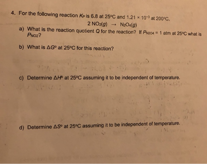 Solved 8 Ah 31 0 Kj Mol 1 And As 93 0 J K 1 Mol 1 For Chegg Com