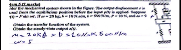 Solved Consider the mechanical system shown in the | Chegg.com