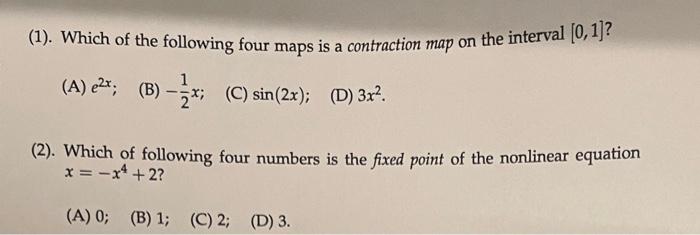 Solved (1). Which of the following four maps is a | Chegg.com