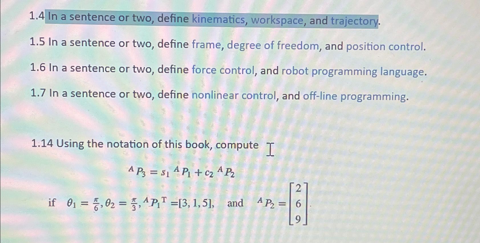 solved-1-4-in-a-sentence-or-two-define-kinematics-chegg