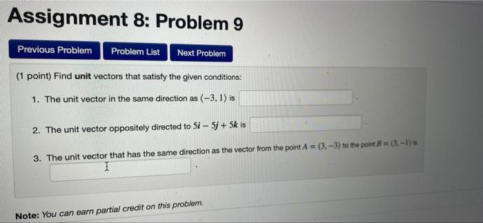 Solved Assignment 8: Problem 9 Previous Problem Problem List | Chegg.com