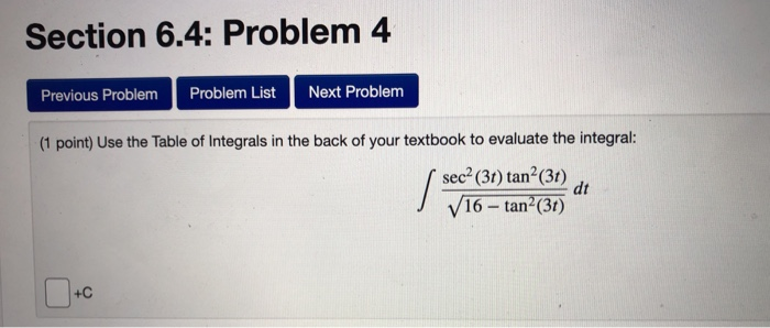 Solved Section 6.4: Problem 4 Previous Problem Problem List | Chegg.com