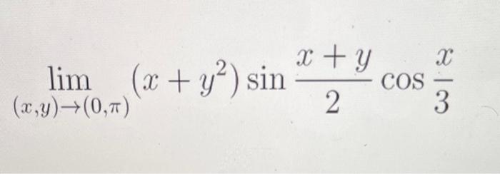 \( \lim _{(x, y) \rightarrow(0, \pi)}\left(x+y^{2}\right) \sin \frac{x+y}{2} \cos \frac{x}{3} \)