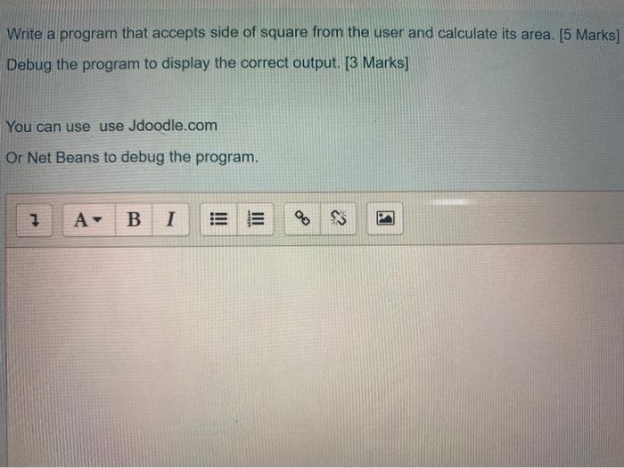 Solved Write a program that accepts side of square from the | Chegg.com