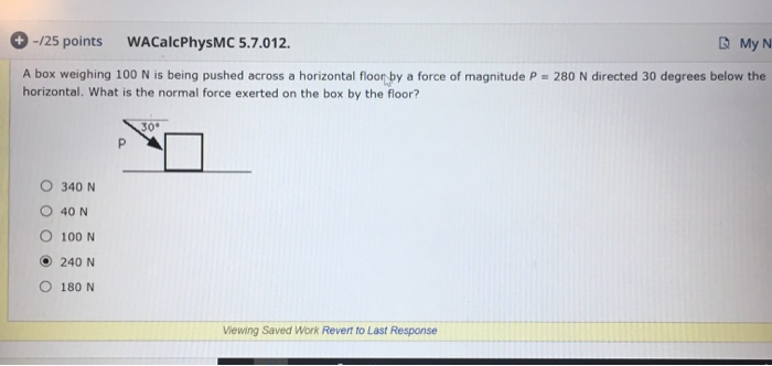 Solved 25 Points Wacalcphysmc 5 7 012 My N A Box Weig Chegg Com