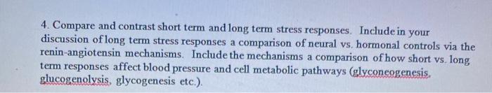 Solved 4. Compare and contrast short term and long term | Chegg.com