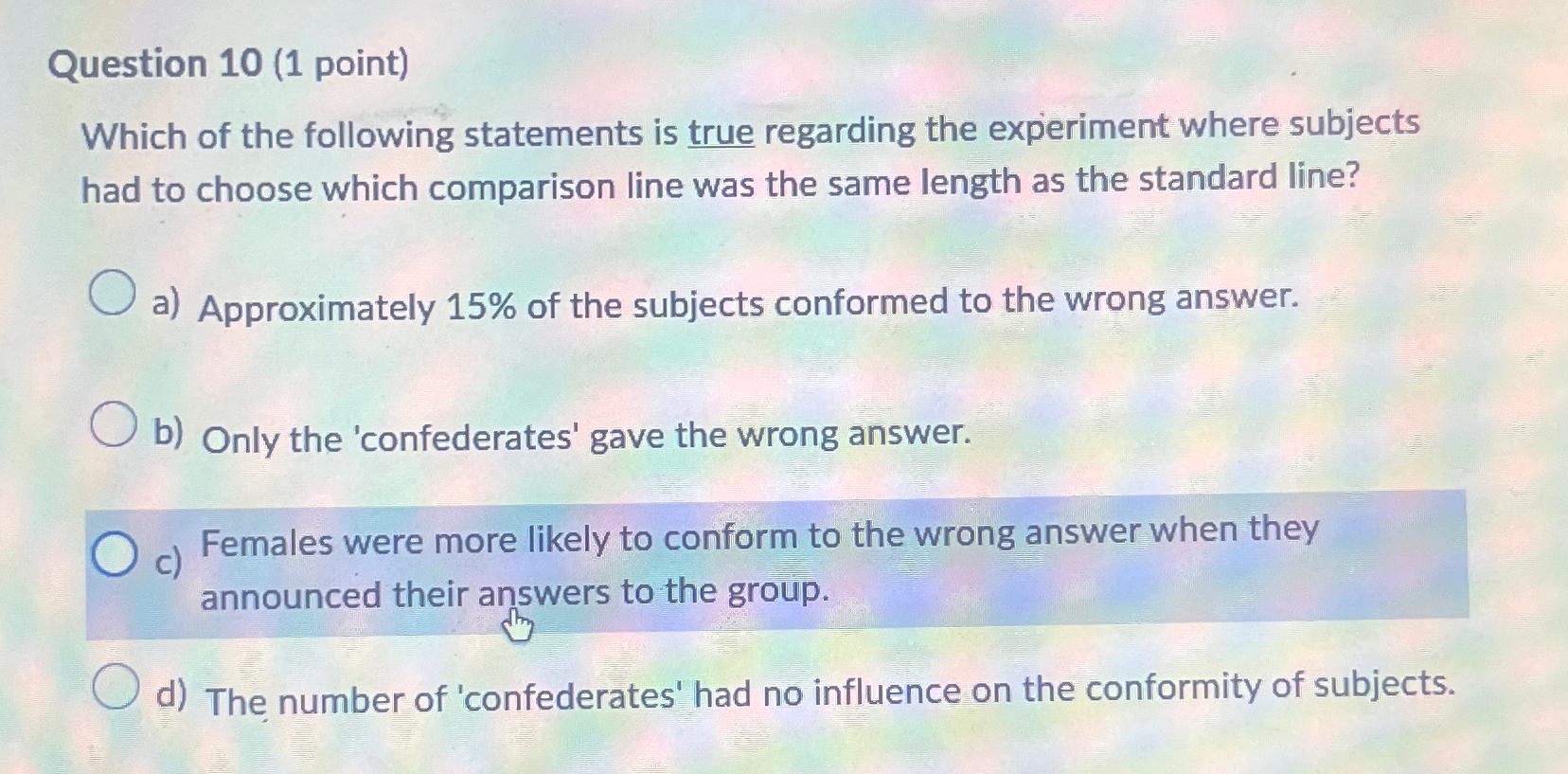 Solved Question 10 (1 ﻿point)Which of the following | Chegg.com