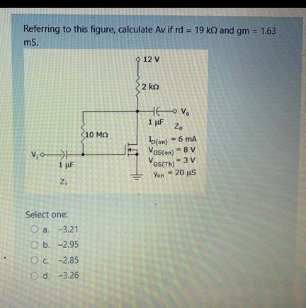 Solved Referring to this figure, calculate Av if d = 19 k | Chegg.com