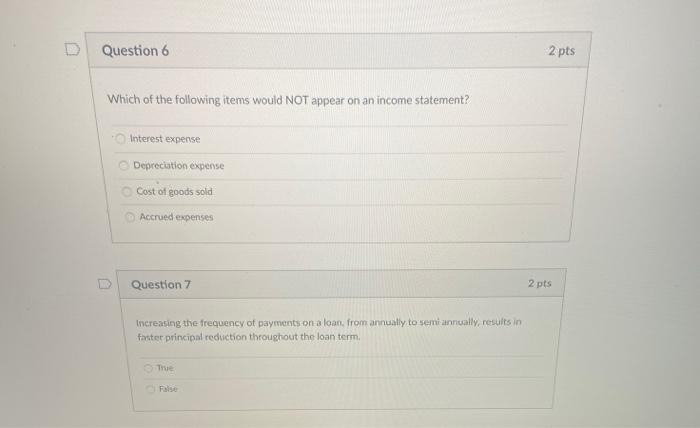 Solved Question 6 2 pts Which of the following items would | Chegg.com