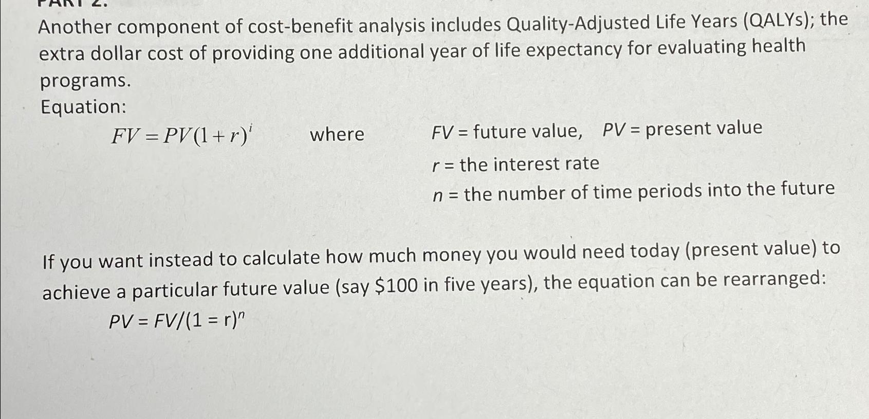 Solved Another Component Of Cost-benefit Analysis Includes | Chegg.com