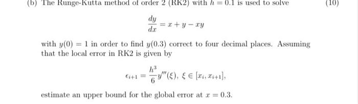 Solved (185 (b) The Runge-Kutta method of order 2 (RK2) with | Chegg.com