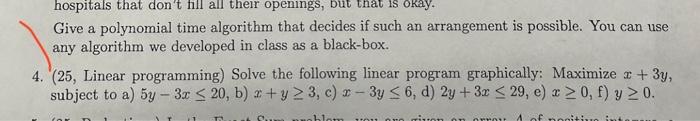 Solved Give a polynomial time algorithm that decides if such | Chegg.com