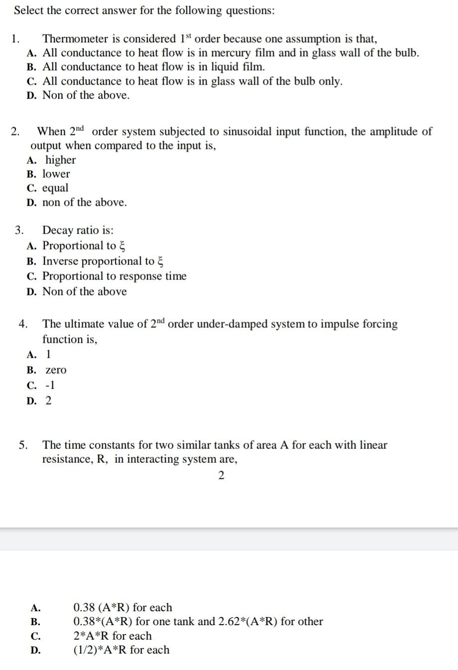 Solved Process Dynamics .... I need to solution this | Chegg.com