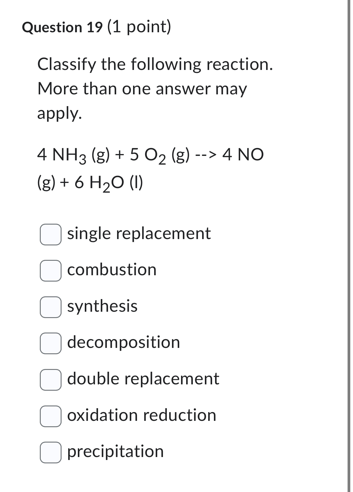 Solved Question 19 (1 ﻿point)Classify the following | Chegg.com