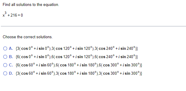 solved-find-all-solutions-to-the-equation-x3-216-0choose-the-chegg