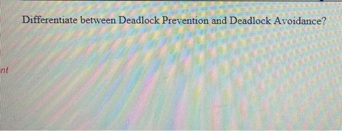 what-is-deadlock-and-what-are-its-four-necessary-conditions