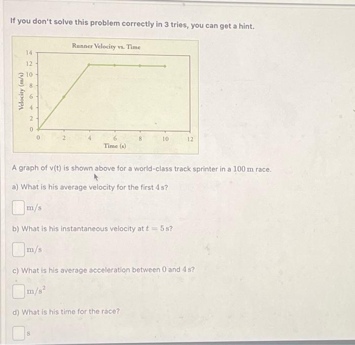 Solved If you don't solve this problem correctly in 3 tries, | Chegg.com
