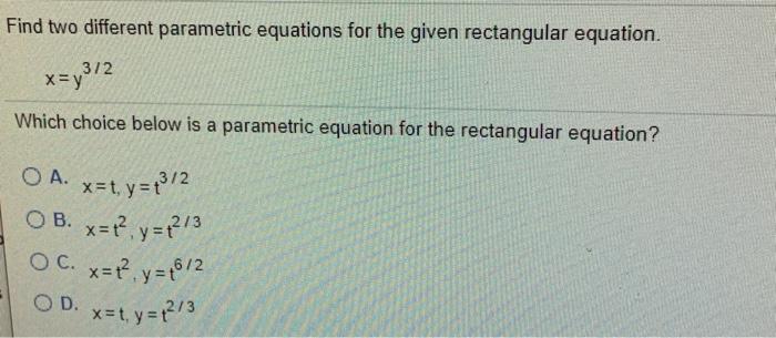 Solved Find two different parametric equations for the | Chegg.com