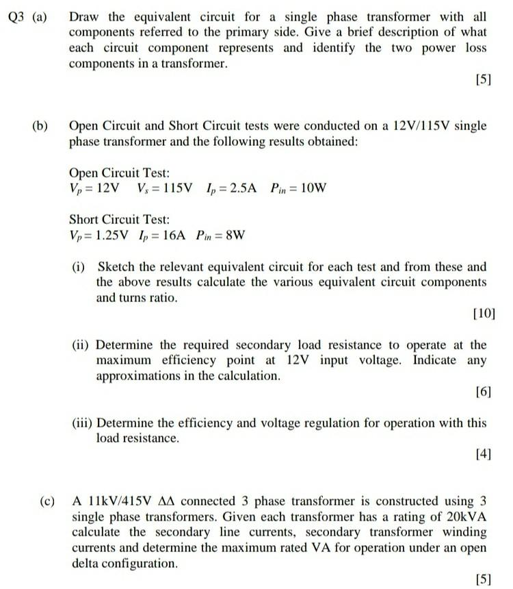 Solved Q3 (a) Draw the equivalent circuit for a single phase | Chegg.com