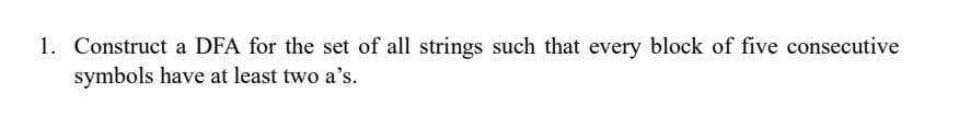 Solved Construct A Dfa For The Set Of All Strings Such That Chegg Solved Construct A Dfa For The Set Of All Strings Such That Chegg